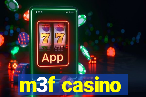 m3f casino